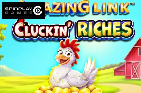 Amazing Link Cluckin' Riches
